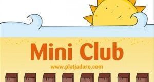 Mini Club - Platja d'Aro