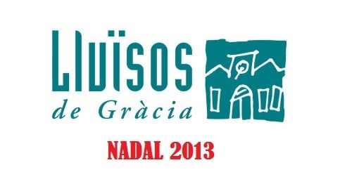 Lluïsos de Gràcia - NADAL 2013
