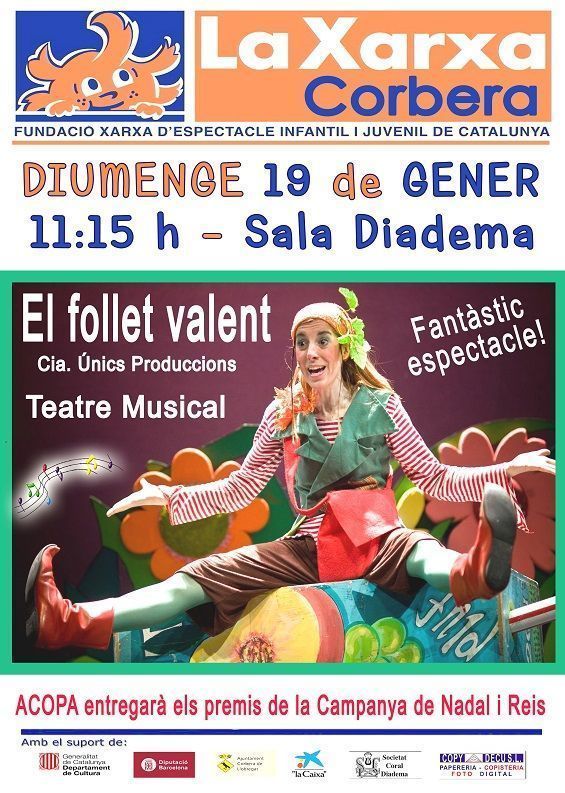 El follet Valent - Únics Produccions - La Xarxa Corbera