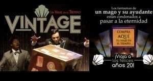 Vintage, un viatge en el temps - Aquitània Teatre
