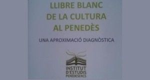 Llibre blanc de la cultura Penedès
