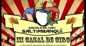 III Casal de Circ a l'Escola de Circ Saltimbanqui